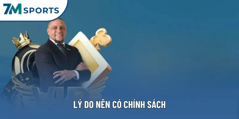 Lý do nên có chính sách Lý do nên có chính sách