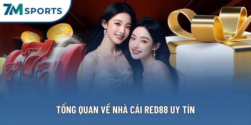 Tổng quan về nhà cái RED88 uy tín Tổng quan về nhà cái RED88 uy tín
