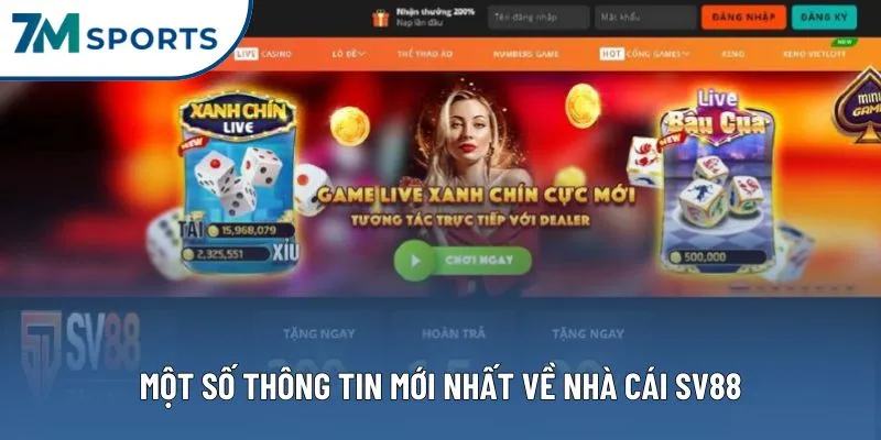 Một số thông tin mới nhất về nhà cái SV88