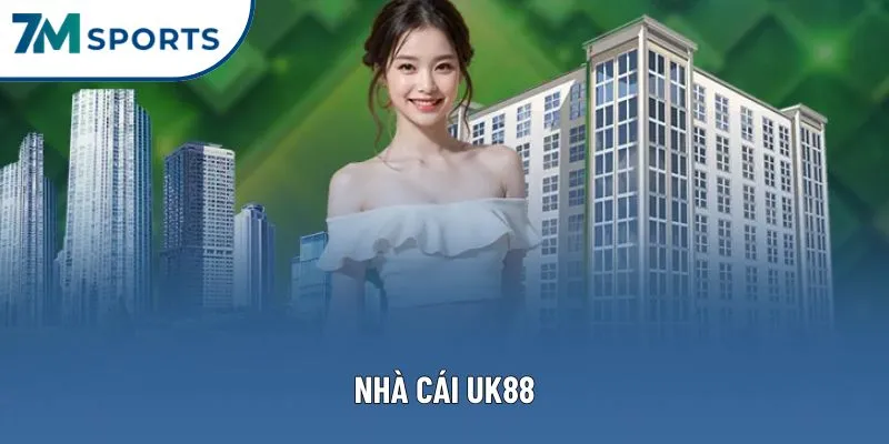 Nhà Cái UK88 – Thỏa Sức Đam Mê Cùng Thương Hiệu Uy Tín Nhất 2025